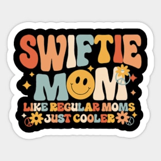 Swiftie Mom Like Regular Moms Just Cooler Sticker